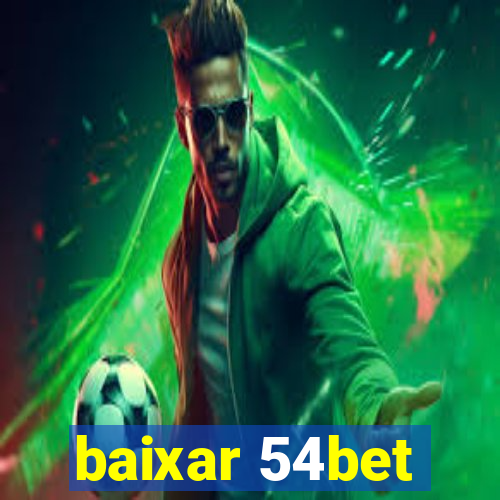 baixar 54bet